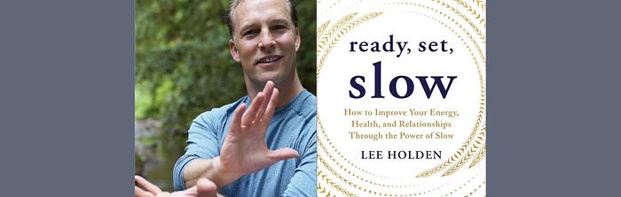 Qigong Master Lee Holden ~ Improve Your Energy, Health & Relationships Through the Power of Slow logo